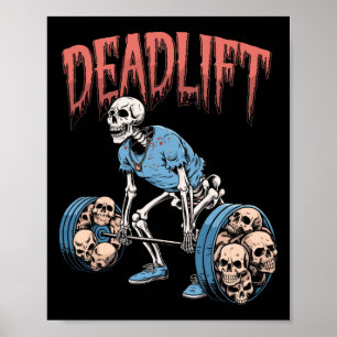 Deadlift Skull Skeleton Workout Powerlifting Gym L Poster