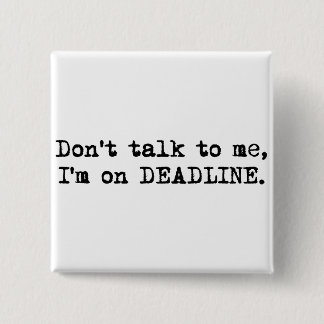 Deadline Button