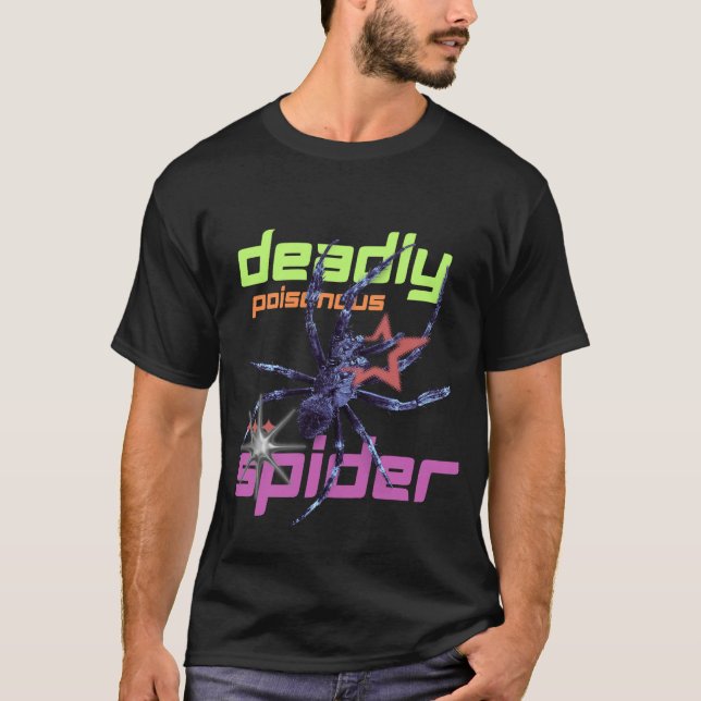 deadly poisonous spider T-Shirt (Front)