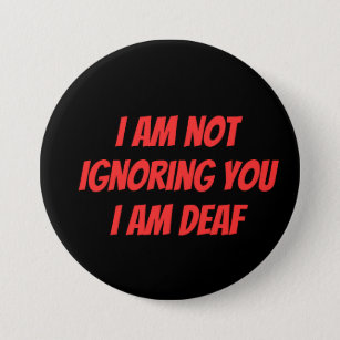 Deaf Alert Hard of Hearing Hearing Impaired  7.5 Cm Round Badge