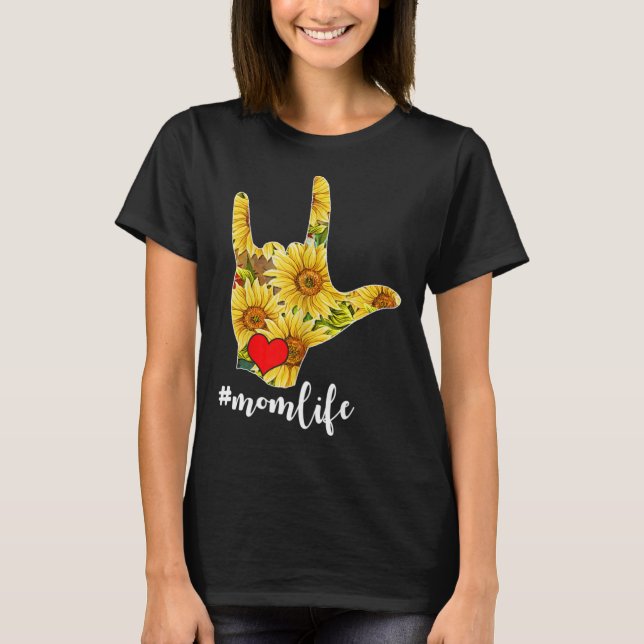 Deaf Awareness ASL Sign Language Sunflower I Love  T-Shirt (Front)