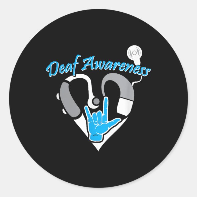 Deaf Awareness Hearing Aid Asl Cochlear Implant  Classic Round Sticker (Front)