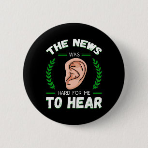 Deaf Awareness Hearing Aid Implant Asl Hard For Me 6 Cm Round Badge