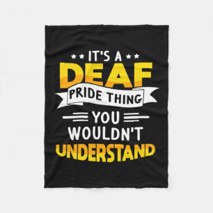 Deaf Awareness Hearing Loss And Sign Language  Fleece Blanket