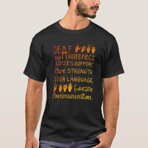Deaf Awareness Sign Deafness Hearing Loss Warrior T-Shirt