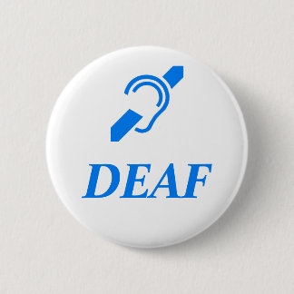 DEAF - Blue on White Background 6 Cm Round Badge