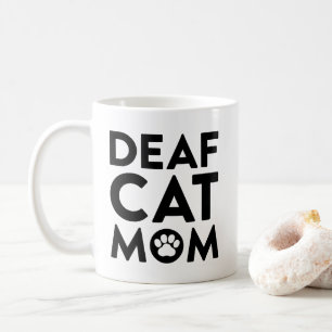 Deaf Cat Mom Coffee Mug