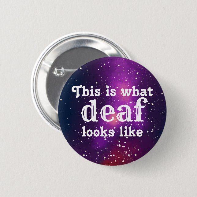 Deaf Customisable Galaxy Identity 6 Cm Round Badge (Front & Back)