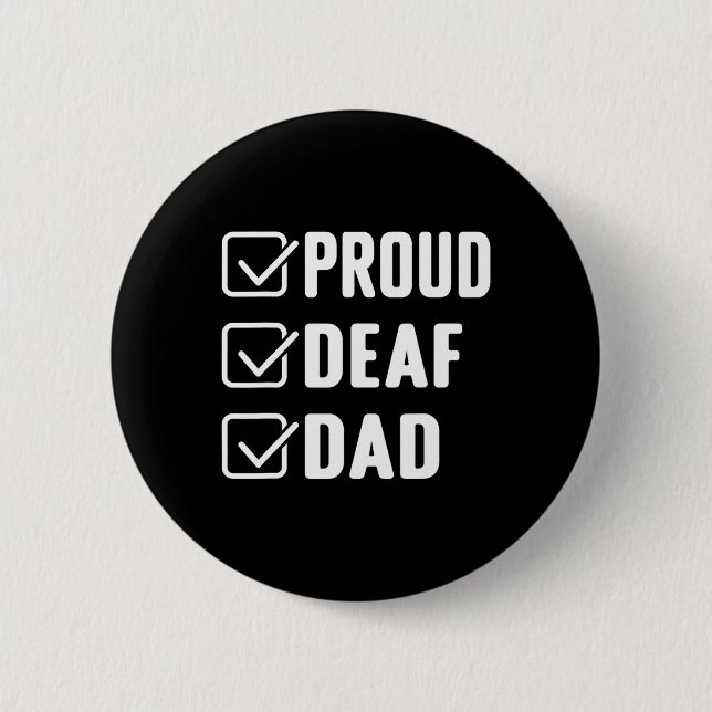 Deaf Dad Asl Hand Gesture Deaf Awareness  6 Cm Round Badge (Front)