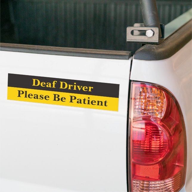 Deaf Driver Warning Bumper Sticker (On Truck)