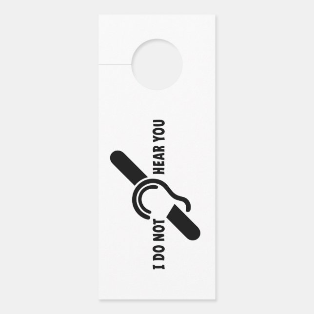 Deaf, hearing impaired, deafness, hearing loss log door hanger (Front)