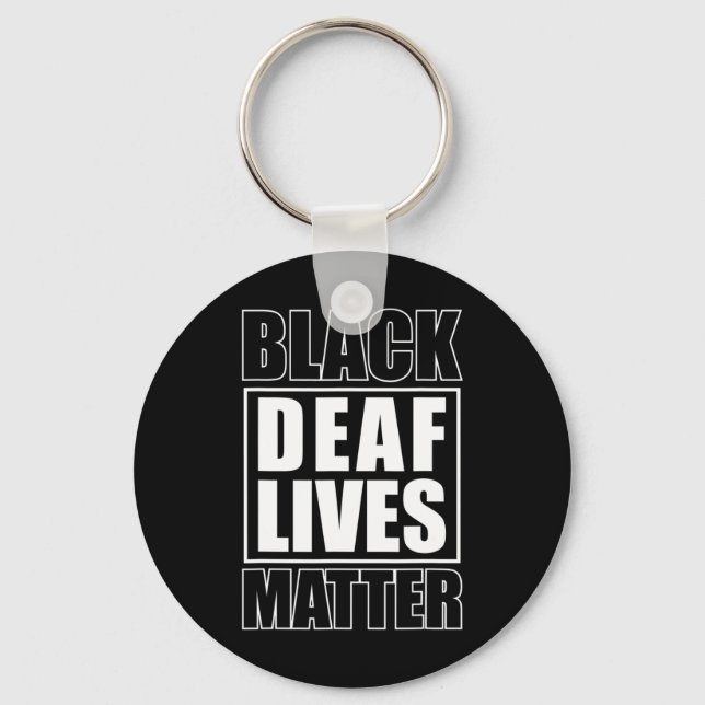 Deaf Lives Problem Deaf-mute  Key Ring (Front)