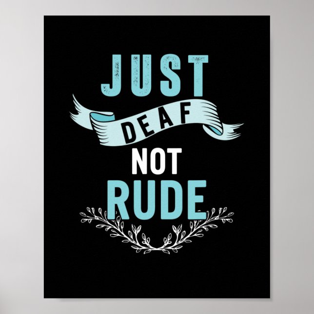 Deaf Not Rude Deaf Awareness Yellow Ribbon Asl Lan Poster (Front)