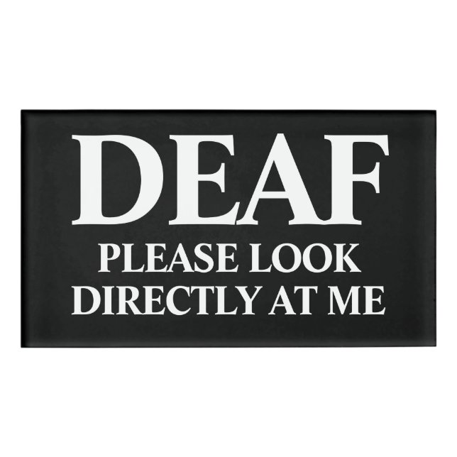 Deaf or Hard of Hearing Name Tag (Front)