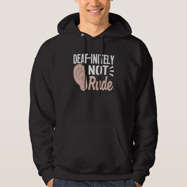 Deaf Pride ASL Sign Language I Used Hearing Aid Fo Hoodie (Front)