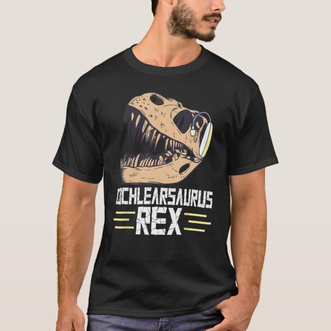 Deaf Pride Cochlear Implant Dinosaur Trex Cochlear T-Shirt (Front)