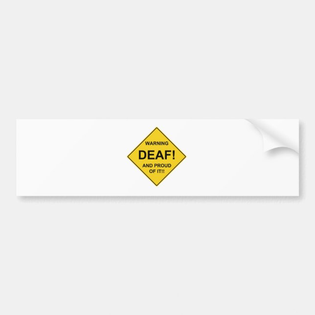 Deaf Proud Bumper Sticker (Front)