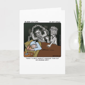 Deaf Scrooge Holiday Card