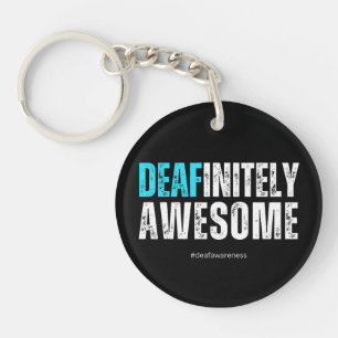 Deafinitely Awesome Key Ring