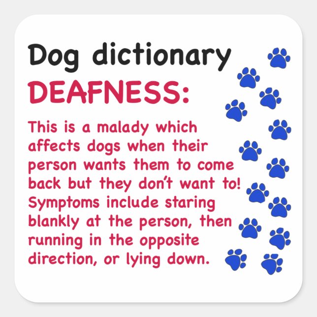 Deafness - dog dictionary square sticker (Front)