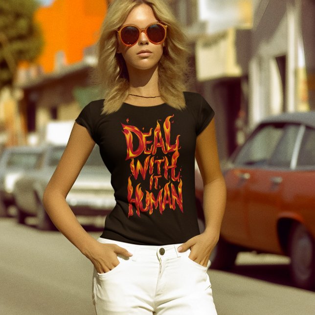 Deal With It Human Flames T-Shirt (Creator Uploaded)