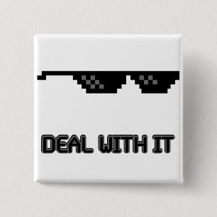 Deal With It Sunglasses 15 Cm Square Badge