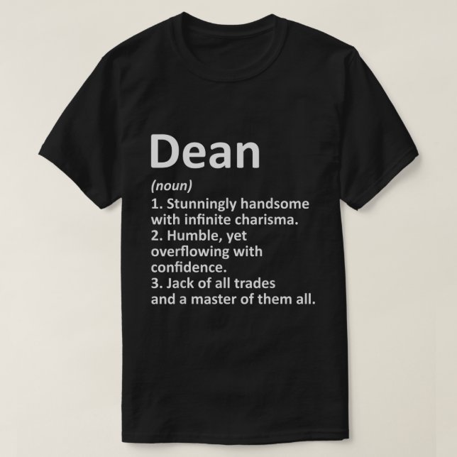 DEAN Definition Personalized Name Funny Birthday G T-Shirt (Design Front)