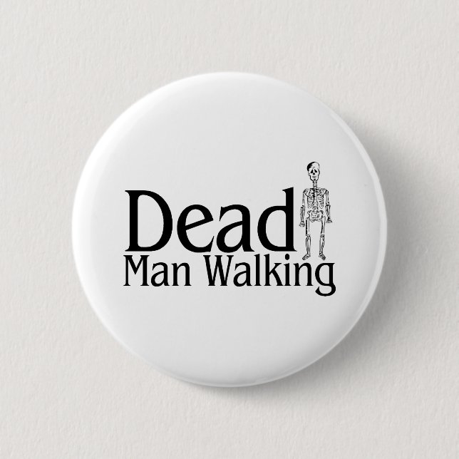 Dean Man Walking 6 Cm Round Badge (Front)