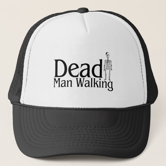 Dean Man Walking Trucker Hat (Front)