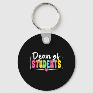 Dean Of Students Back To School Teachers Students Key Ring