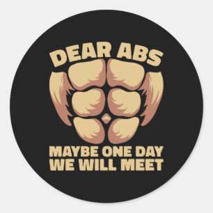 Dear Abs Maybe One Day Classic Round Sticker