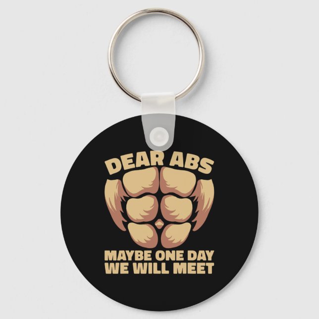Dear Abs Maybe One Day  Key Ring (Front)