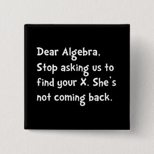 Dear Algebra 15 Cm Square Badge