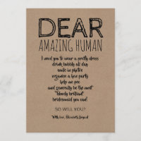 Dear Amazing Human Funny Bridesmaid Proposal