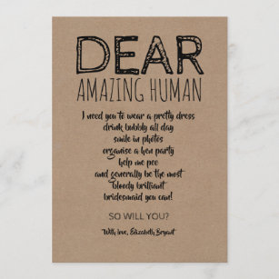 Dear Amazing Human Funny Bridesmaid Proposal Invitation