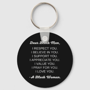 Dear Black Man Black Love Black Relationships  Key Ring