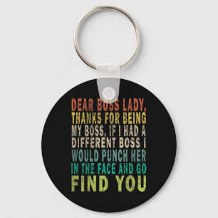 Dear Boss Lady  Key Ring