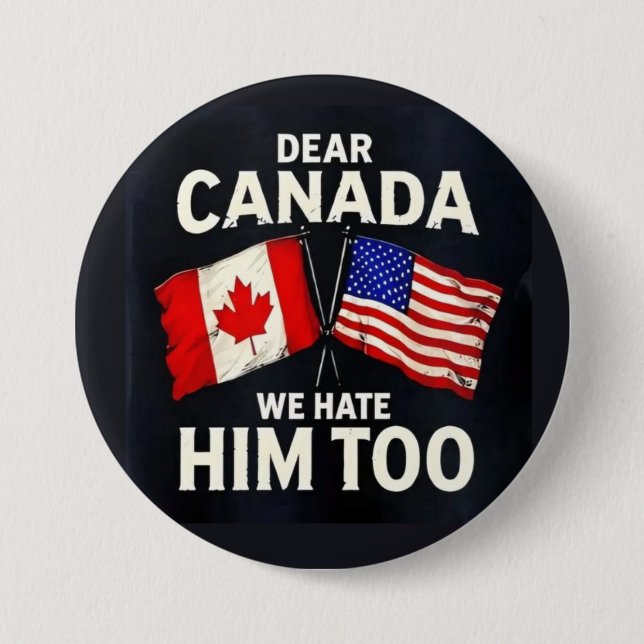 Dear Canada 7.5 Cm Round Badge (Front)