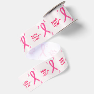 Dear Cancer, You Lose Pink Care Packages Gift Satin Ribbon