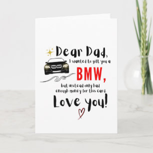 Dear Dad & BMW Card