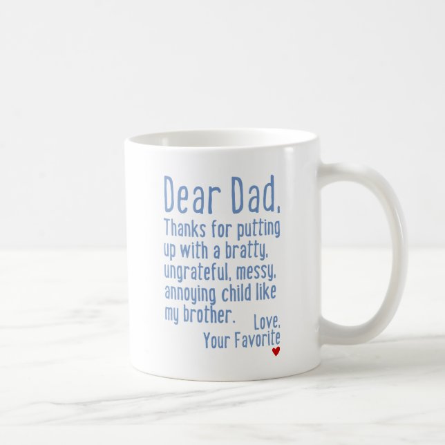 Dear Dad [Brother Version] Coffee Mug (Right)