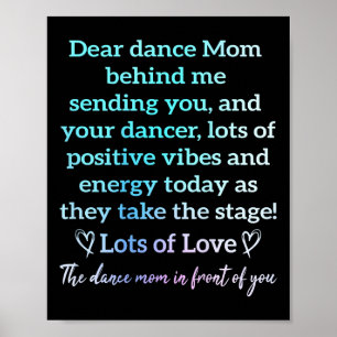 Dear Dance Mum Behind Me Sending You Funny Retro ( Poster