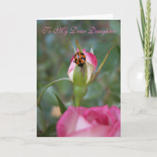 Dear Daughter rose and lady beetle card