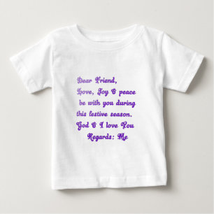 "Dear Friend" Festive Season Greeting Baby T-Shirt