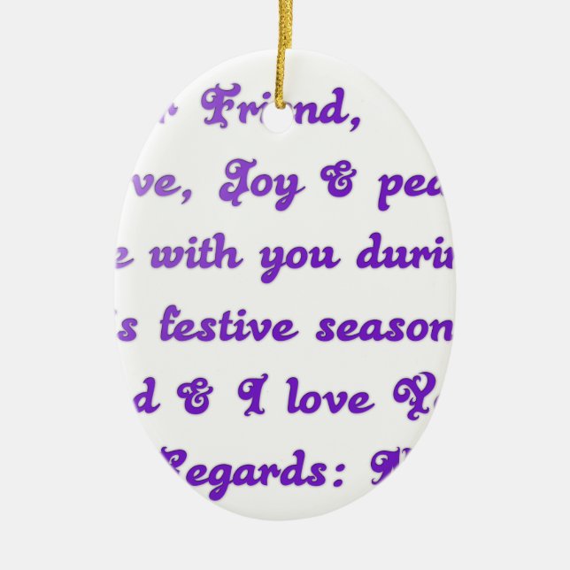 "Dear Friend" Festive Season Greeting Ceramic Tree Decoration (Front)