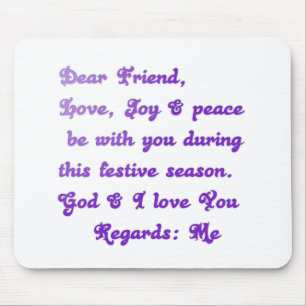 "Dear Friend" Festive Season Greeting Mouse Pad
