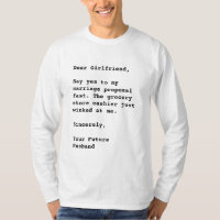 Dear Girlfriend, Say Yes... Funny Quote