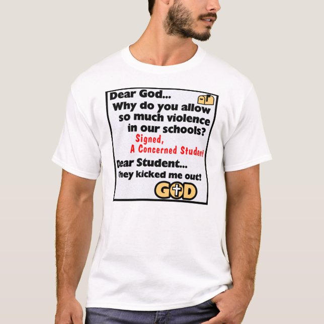 Dear God... T-Shirt (Front)