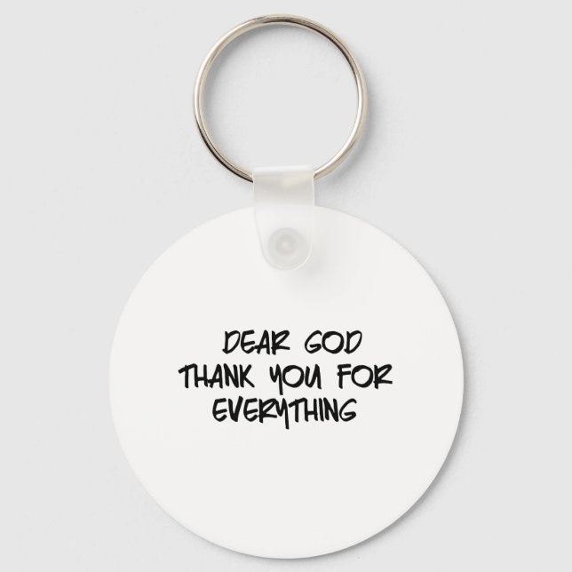 DEAR GOD THANK YOU FOR EVERYTHING KEY RING (Front)