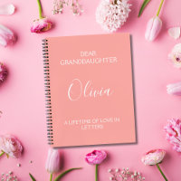 Dear Granddaughter: A Lifetime of Love in Letters